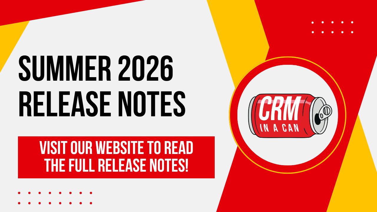 Click Here To Read More About This Summer’s Updates For CRM Add-Ons!